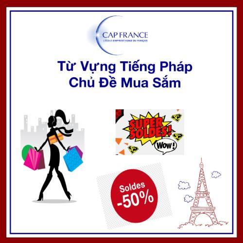 Hình ảnh minh họa Từ Vựng Tiếng Pháp Chủ Đề Mua Sắm